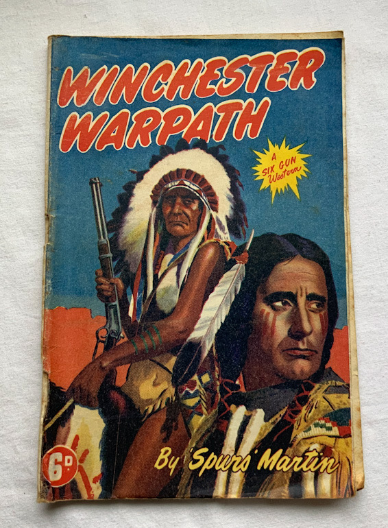 WINCHESTER WARPATH Australian Western pulp fiction book 1940s-50s